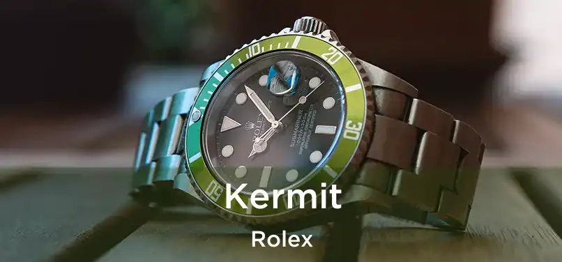  Kermit Rolex