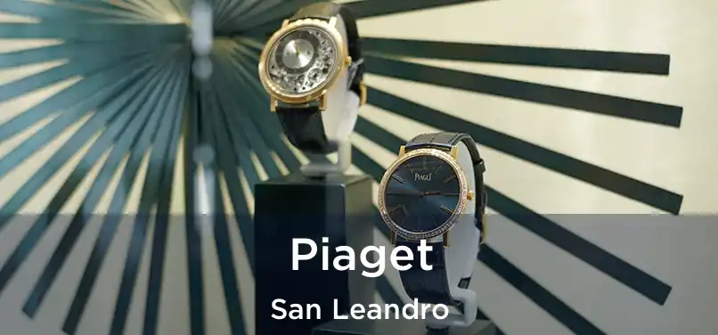  Piaget San Leandro